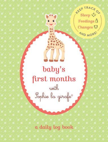 Baby's First Months with Sophie the Giraffe